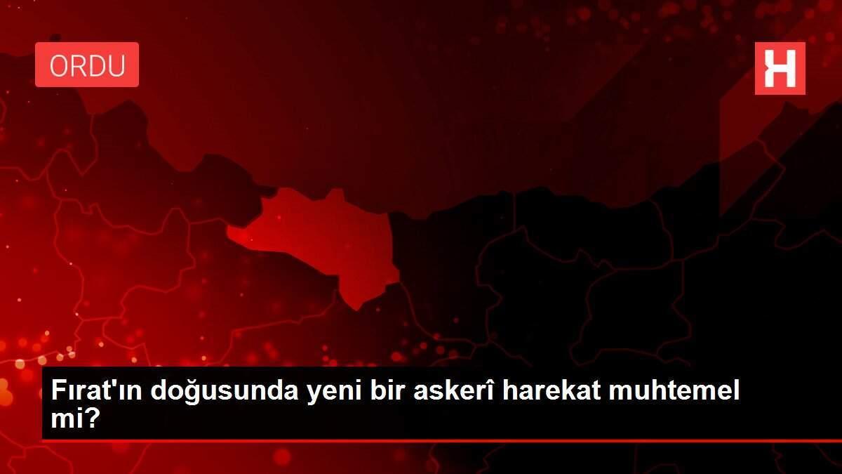 Fırat'ın doğusunda yeni bir askerî harekat muhtemel mi?