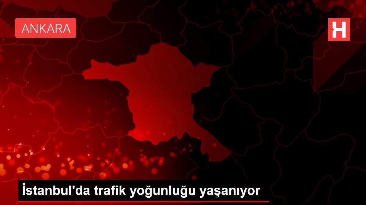 İstanbul'da trafik yoğunluğu yaşanıyor