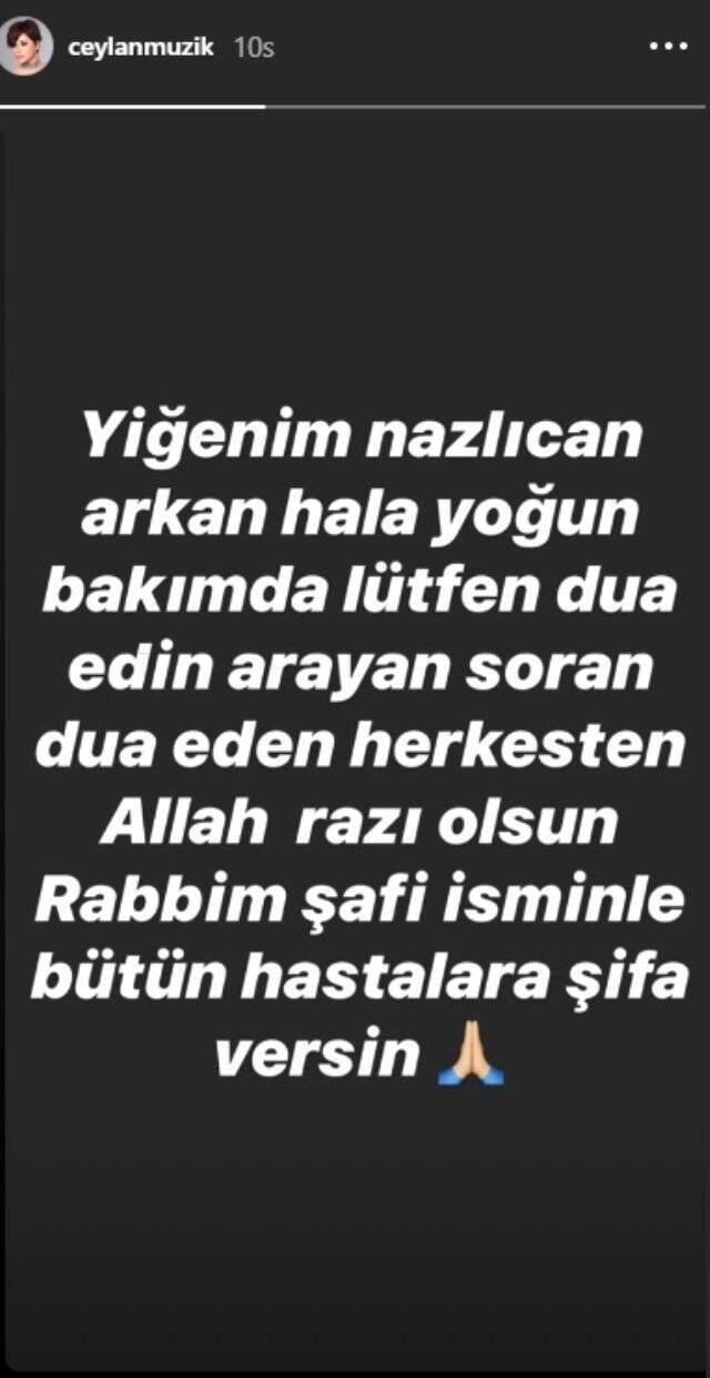 İşte Benim Stilim yarışmasına katılan Ceylan'ın yeğeni Nazlıcan Arkan yoğun bakıma kaldırıldı