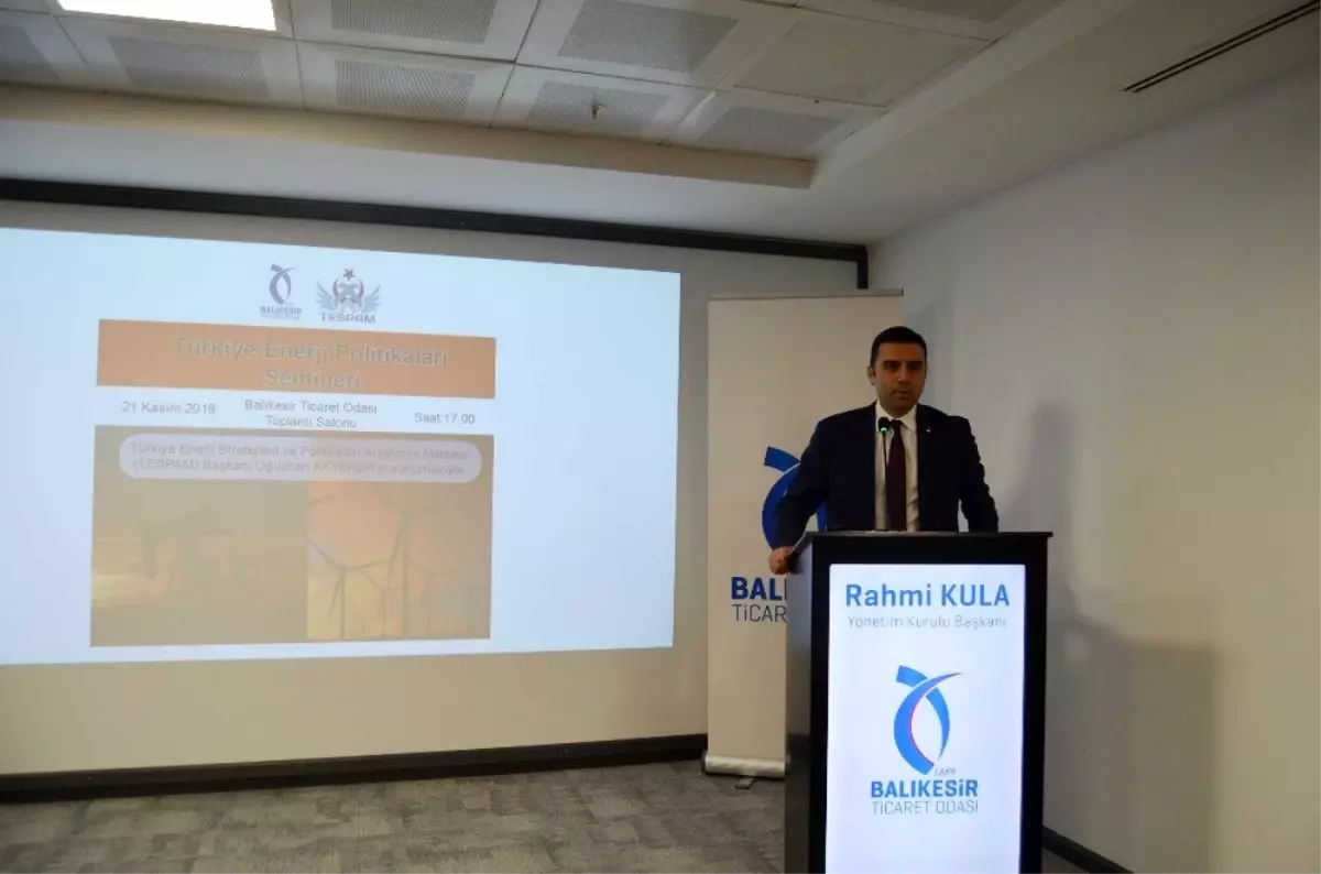 Balıkesir'de 'Türkiye Enerji Politikaları semineri düzenlendi