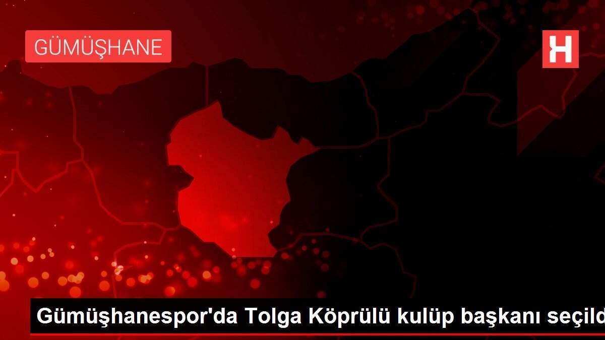Gümüşhanespor'da Tolga Köprülü kulüp başkanı seçildi