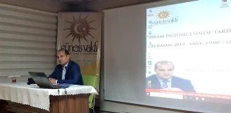 Güneş Vakfı'nda 'İslam Düşüncesinde Tarih Anlayışı' konferansı