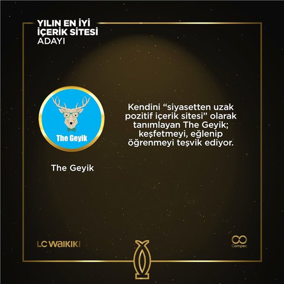 The Geyik, Boğaziçi Bilişim Ödülleri'nde 'YILIN EN İYİ İÇERİK SİTESİ' Adayı Seçildi