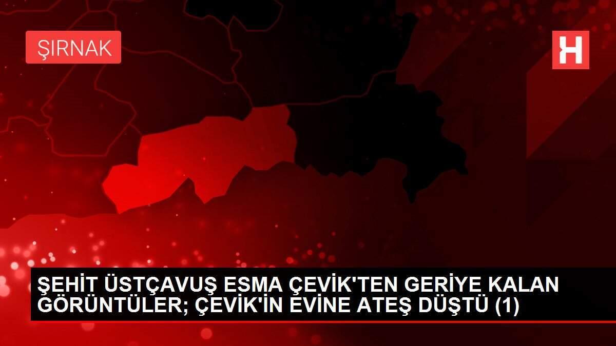 ŞEHİT ÜSTÇAVUŞ ESMA ÇEVİK'TEN GERİYE KALAN GÖRÜNTÜLER; ÇEVİK'İN EVİNE ATEŞ DÜŞTÜ (1) ŞEHİT ÜSTÇAVUŞ ESMA ÇEVİK'TEN GERİYE KALAN GÖRÜNTÜLER; ÇEVİK'İN EVİNE ATEŞ DÜŞTÜ (1)