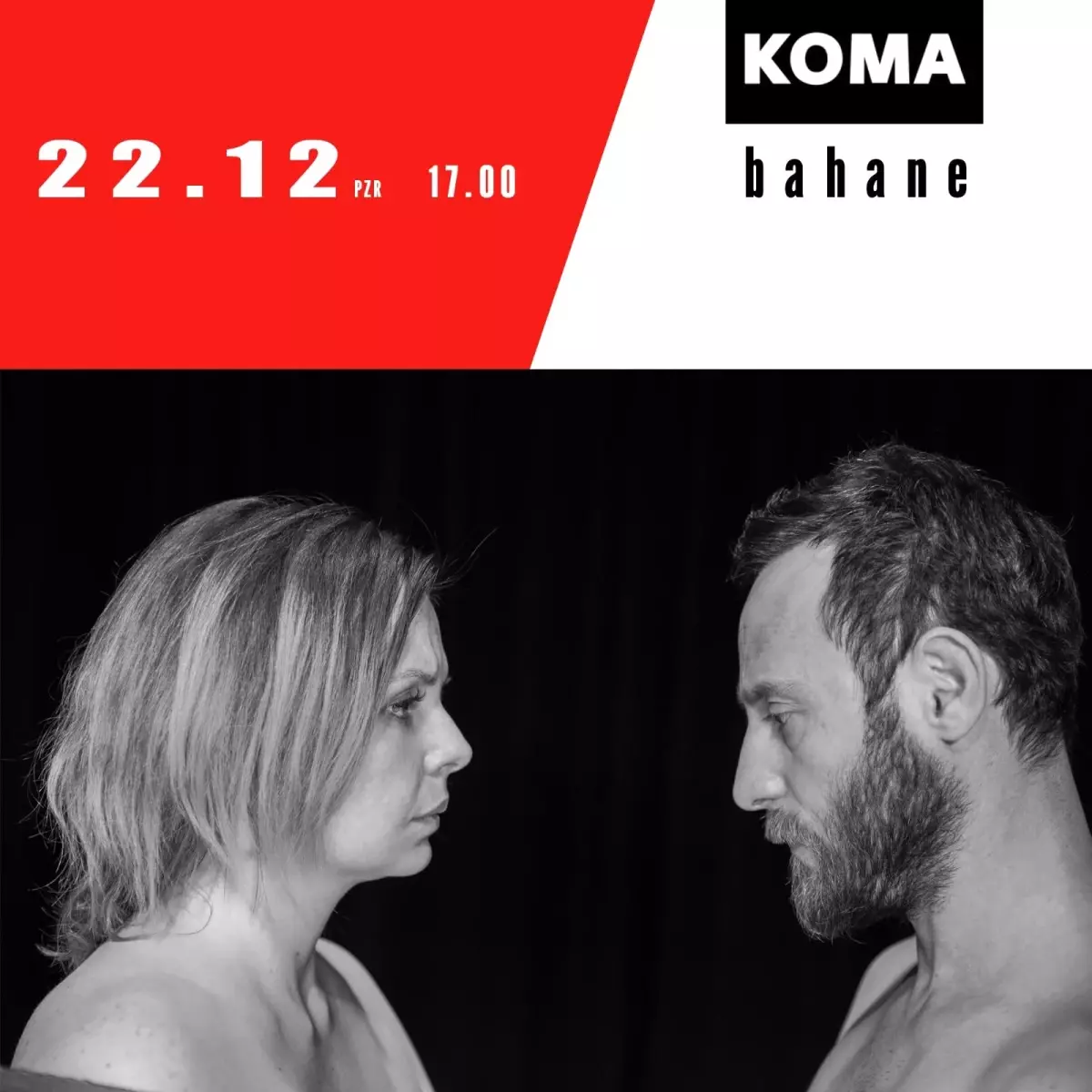BAHANE, KOMA SAHNE'de…