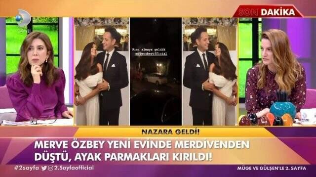 Evinde kaza geçiren Merve Özbey, ameliyata alınacak