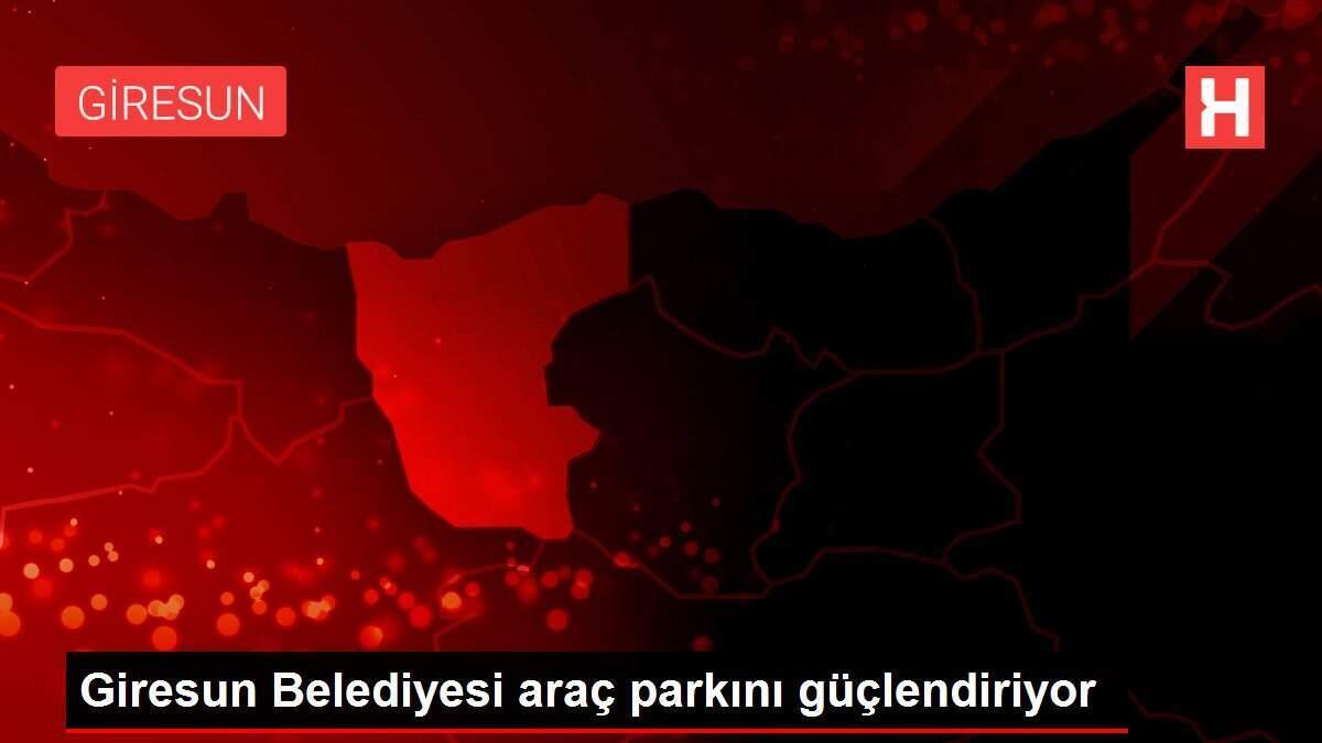 Giresun Belediyesi araç parkını güçlendiriyor Giresun Belediyesi araç parkını güçlendiriyor