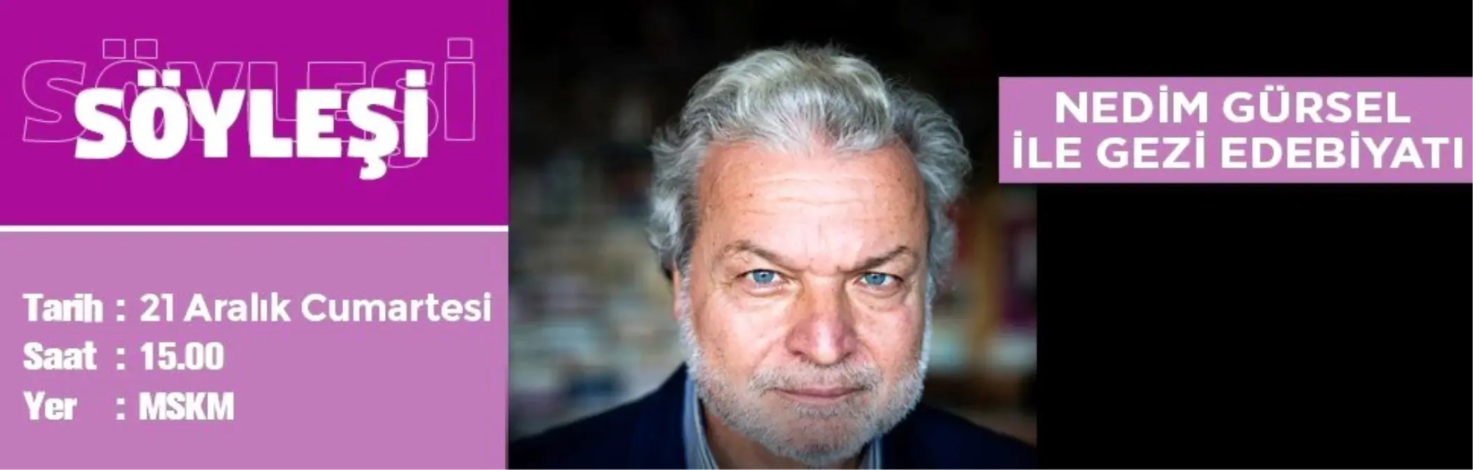 Nedim Gürsel MSKM'de okurlarıyla buluşacak