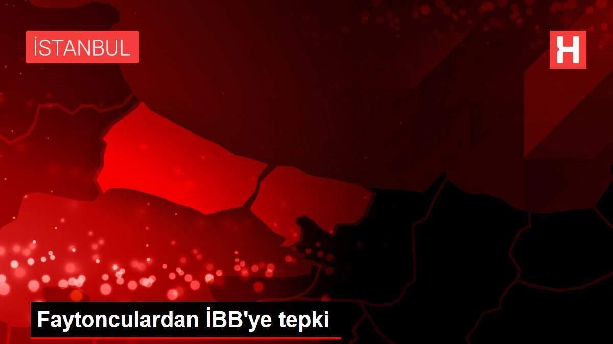 Faytonculardan İBB'ye tepki