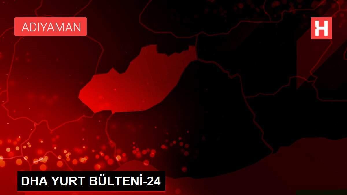 DHA YURT BÜLTENİ-24 DHA YURT BÜLTENİ-24