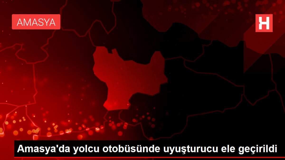 Amasya'da yolcu otobüsünde uyuşturucu ele geçirildi