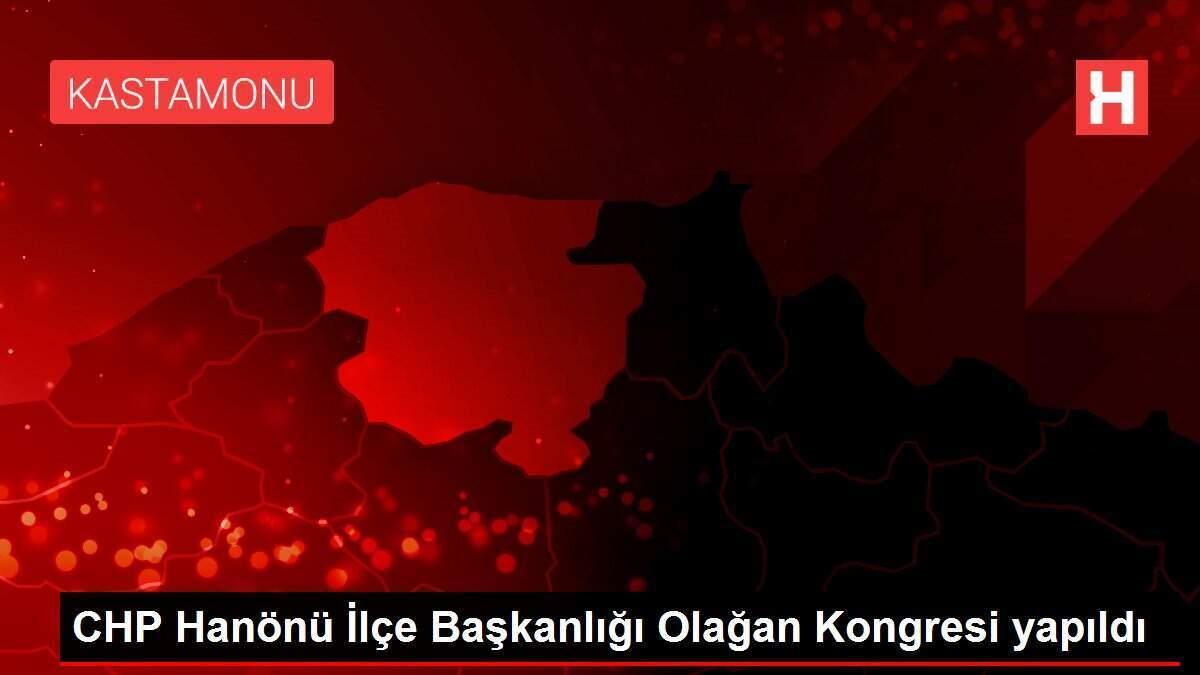 CHP Hanönü İlçe Başkanlığı Olağan Kongresi yapıldı CHP Hanönü İlçe Başkanlığı Olağan Kongresi yapıldı