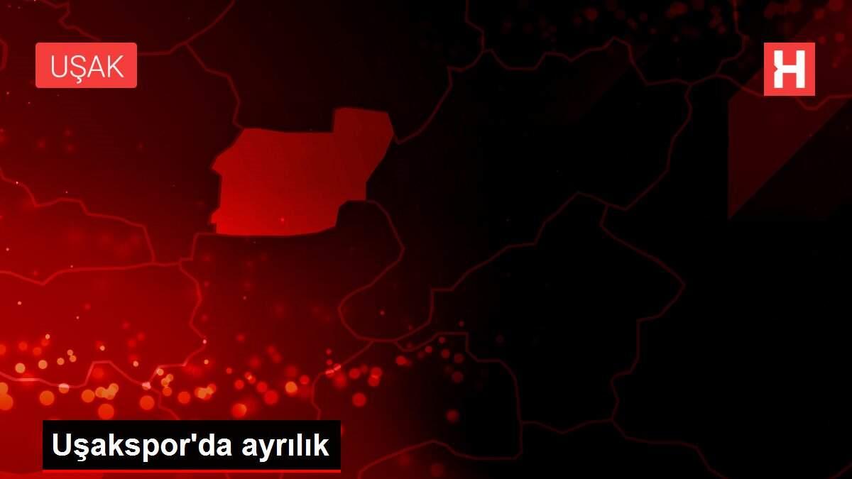 Uşakspor'da ayrılık