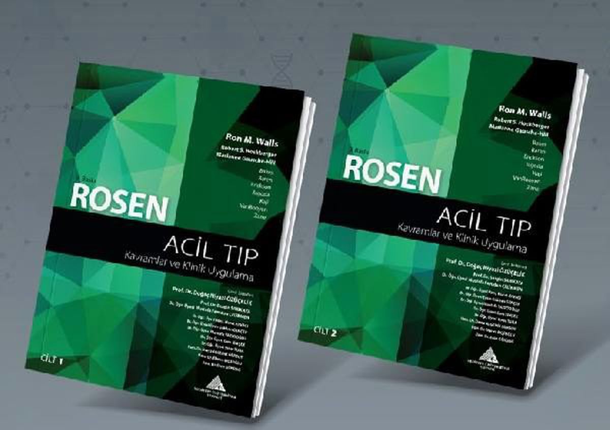 'ROSEN Acil Tıp: Kavramlar ve Klinik Uygulama' kitabı Türkçeye kazandırıldı