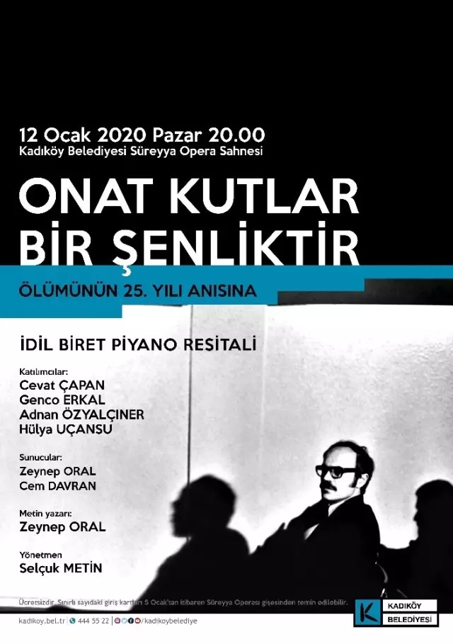 Onat Kutlar Kadıköy'de anılıyor Onat Kutlar Kadıköy'de anılıyor