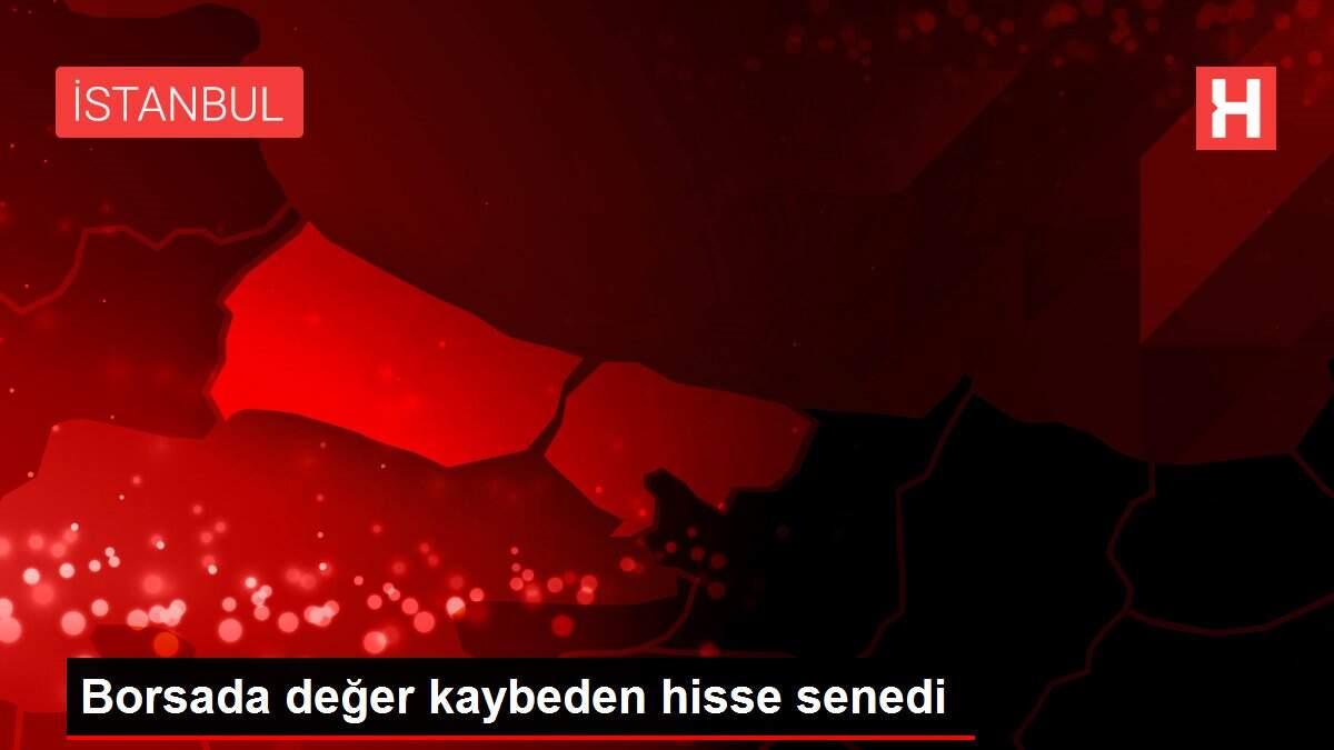 Borsada değer kaybeden hisse senedi