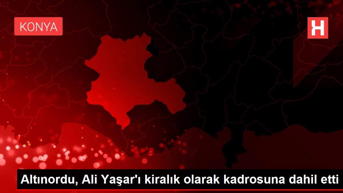 Altınordu, Ali Yaşar'ı kiralık olarak kadrosuna dahil etti