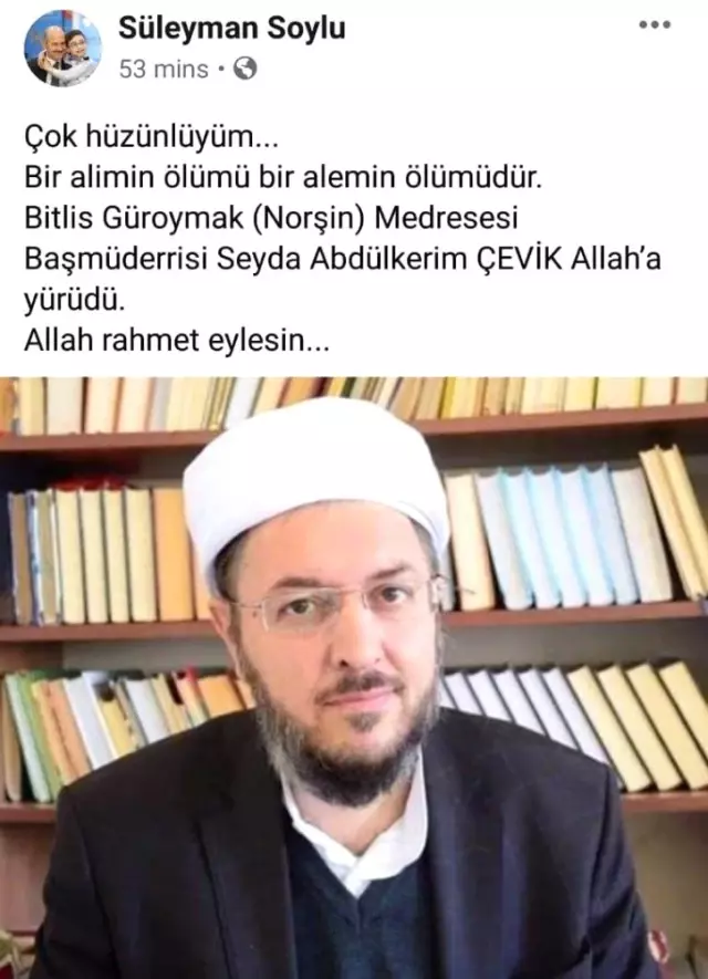 Süleyman Soylu, medresede öldürülen Seyda Abdülkerim Çevik için paylaşım yaptı Süleyman Soylu, medresede öldürülen Seyda Abdülkerim Çevik için paylaşım yaptı