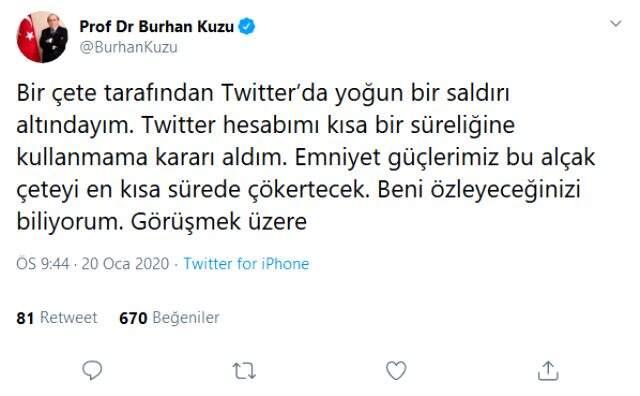 Burhan Kuzu'dan sosyal medya kararı: Twitter hesabımı kısa bir süreliğine kullanmama kararı aldım.