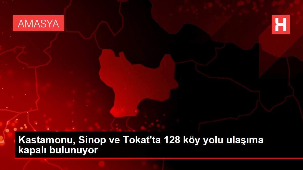 Kastamonu, Sinop ve Tokat'ta 128 köy yolu ulaşıma kapalı bulunuyor Kastamonu, Sinop ve Tokat'ta 128 köy yolu ulaşıma kapalı bulunuyor
