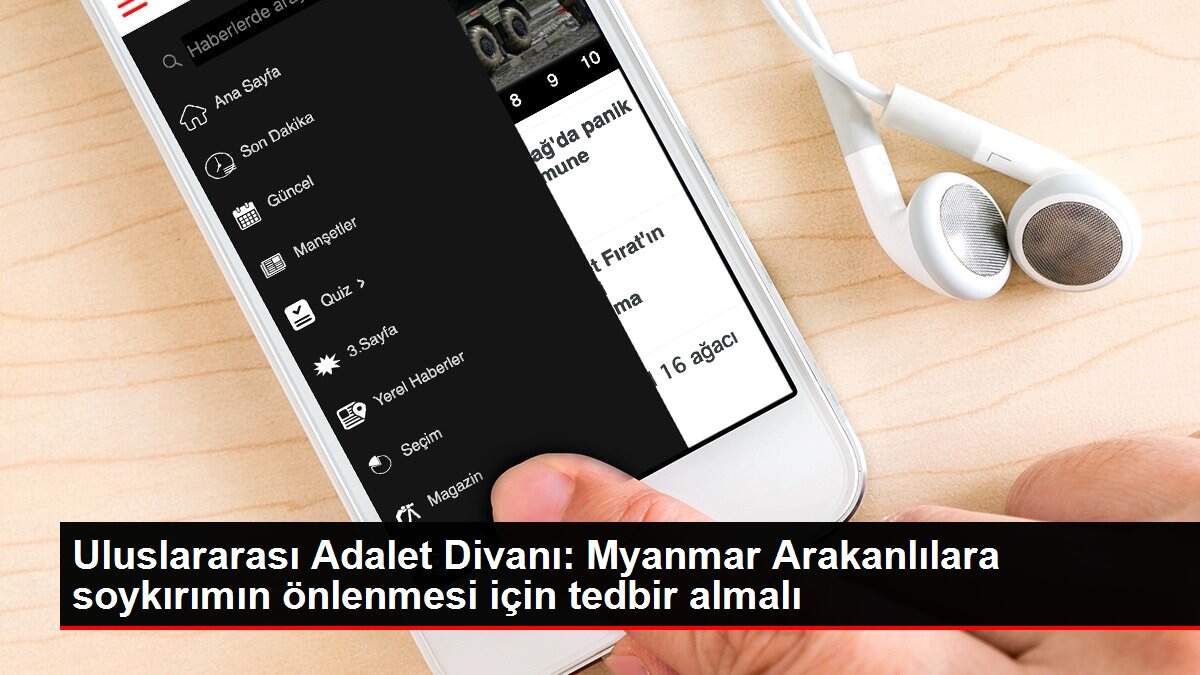 Uluslararası Adalet Divanı: Myanmar Arakanlılara soykırımın önlenmesi için tedbir almalı
