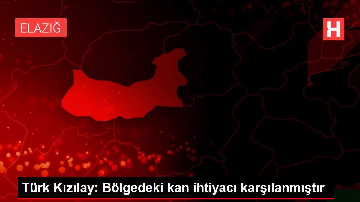Türk Kızılay: Bölgedeki kan ihtiyacı karşılanmıştır