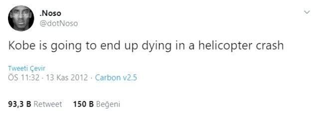 Kobe Bryant'ın helikopter kazasında öleceğini 8 yıl önce Twitter'da yazdı.