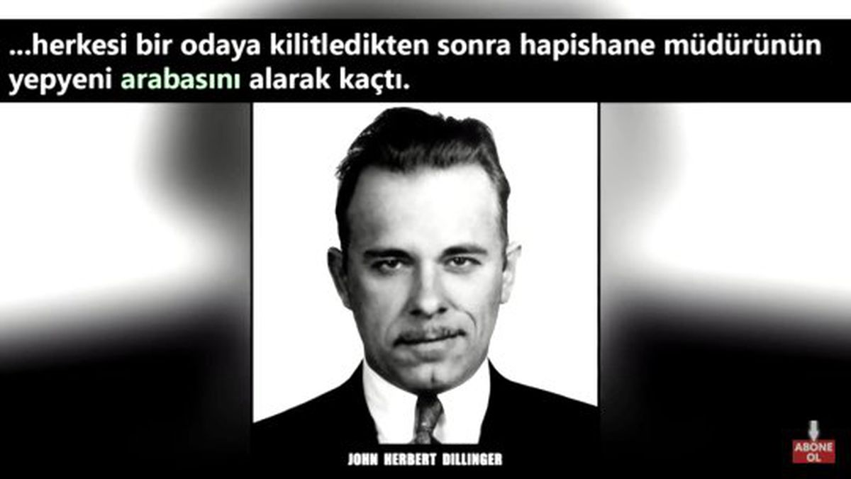 John Herbert Dillinger'in Efsane Hapisten Kaçış Hikayesi