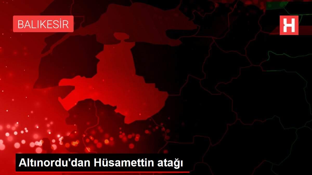 Altınordu'dan Hüsamettin atağı