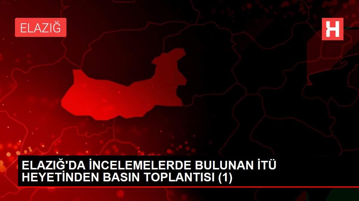 ELAZIĞ'DA İNCELEMELERDE BULUNAN İTÜ HEYETİNDEN BASIN TOPLANTISI (1)