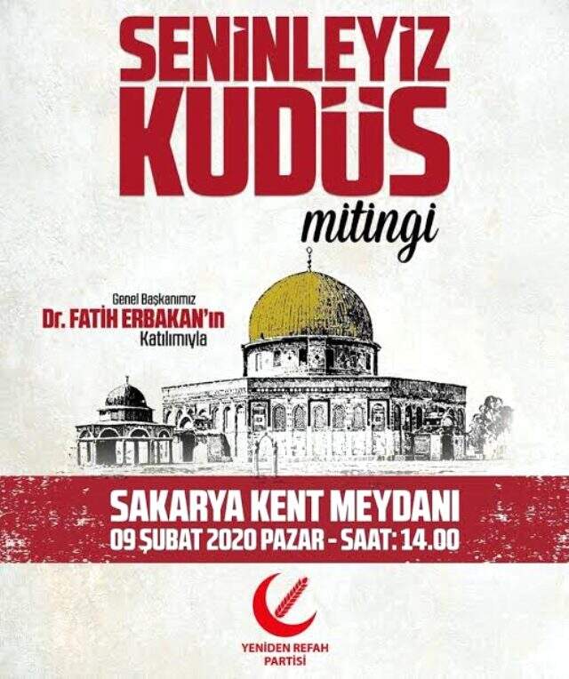 Yeniden Refah Partisi 'Seninleyiz Kudüs' mitingi yapacak
