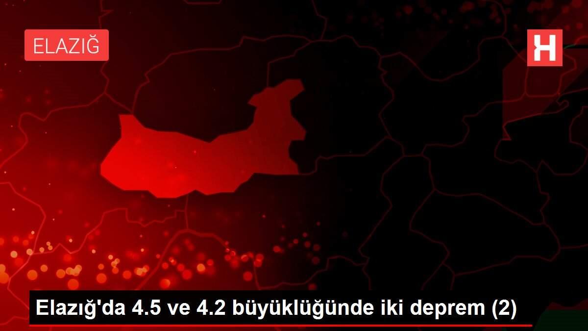 Elazığ'da 4.5 ve 4.2 büyüklüğünde iki deprem (2)
