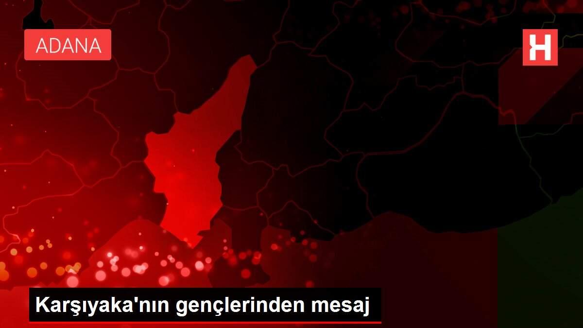 Karşıyaka'nın gençlerinden mesaj