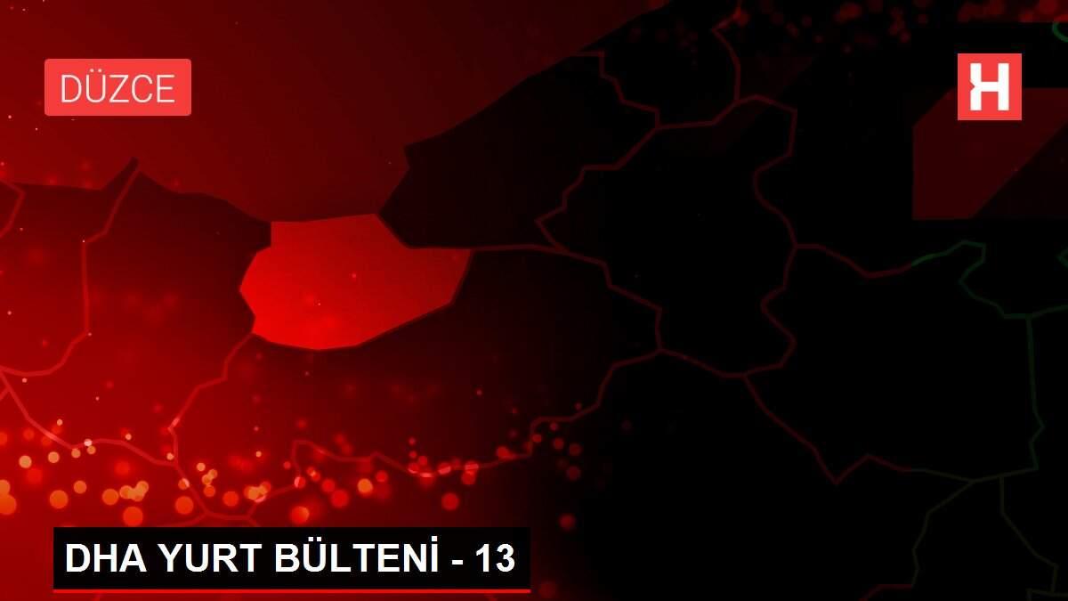 DHA YURT BÜLTENİ - 13 DHA YURT BÜLTENİ - 13