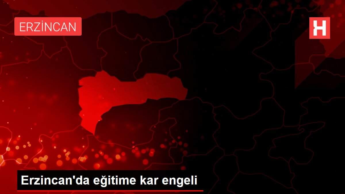 Erzincan'da eğitime kar engeli