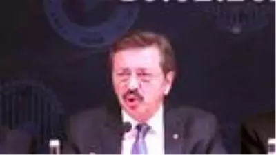 TOBB Başkanı Hisarcıklıoğlu: Ekonomide bir toparlanma başladığı görülüyor