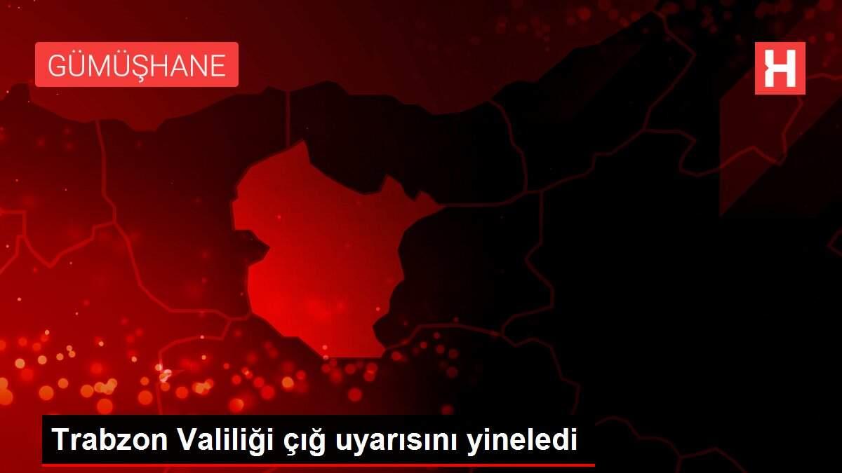 Trabzon Valiliği çığ uyarısını yineledi