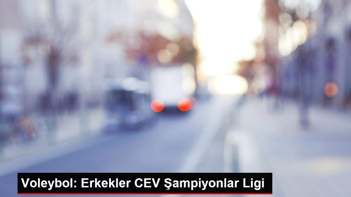 Voleybol: Erkekler CEV Şampiyonlar Ligi