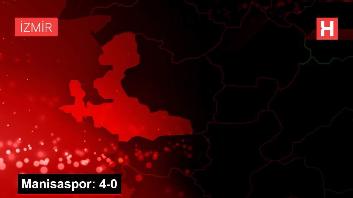 Manisaspor: 4-0