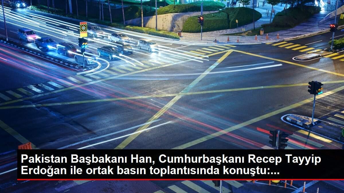 Pakistan Başbakanı Han, Cumhurbaşkanı Recep Tayyip Erdoğan ile ortak basın toplantısında konuştu:...