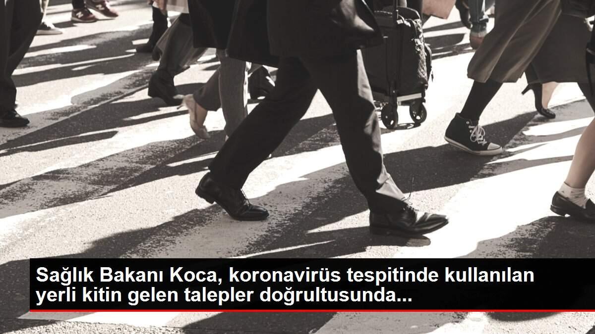 Sağlık Bakanı Koca, koronavirüs tespitinde kullanılan yerli kitin gelen talepler doğrultusunda...