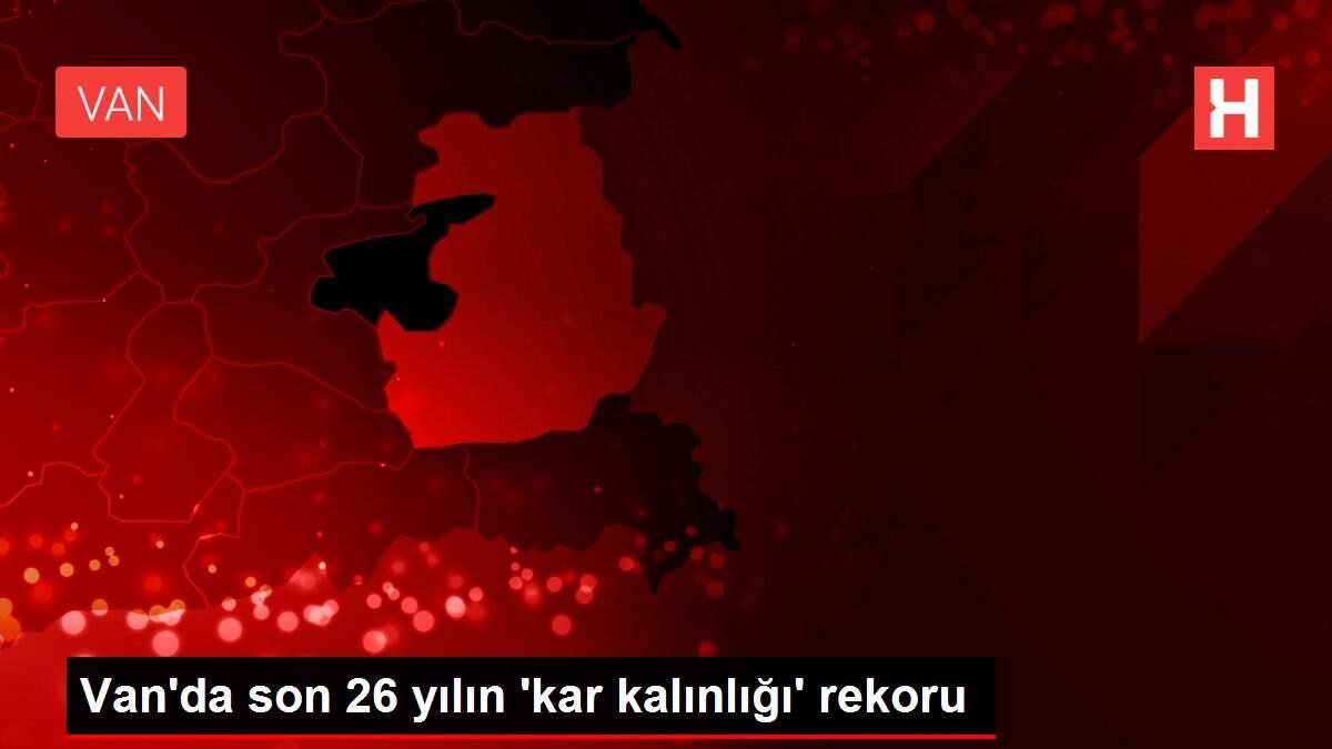 Van'da son 26 yılın 'kar kalınlığı' rekoru