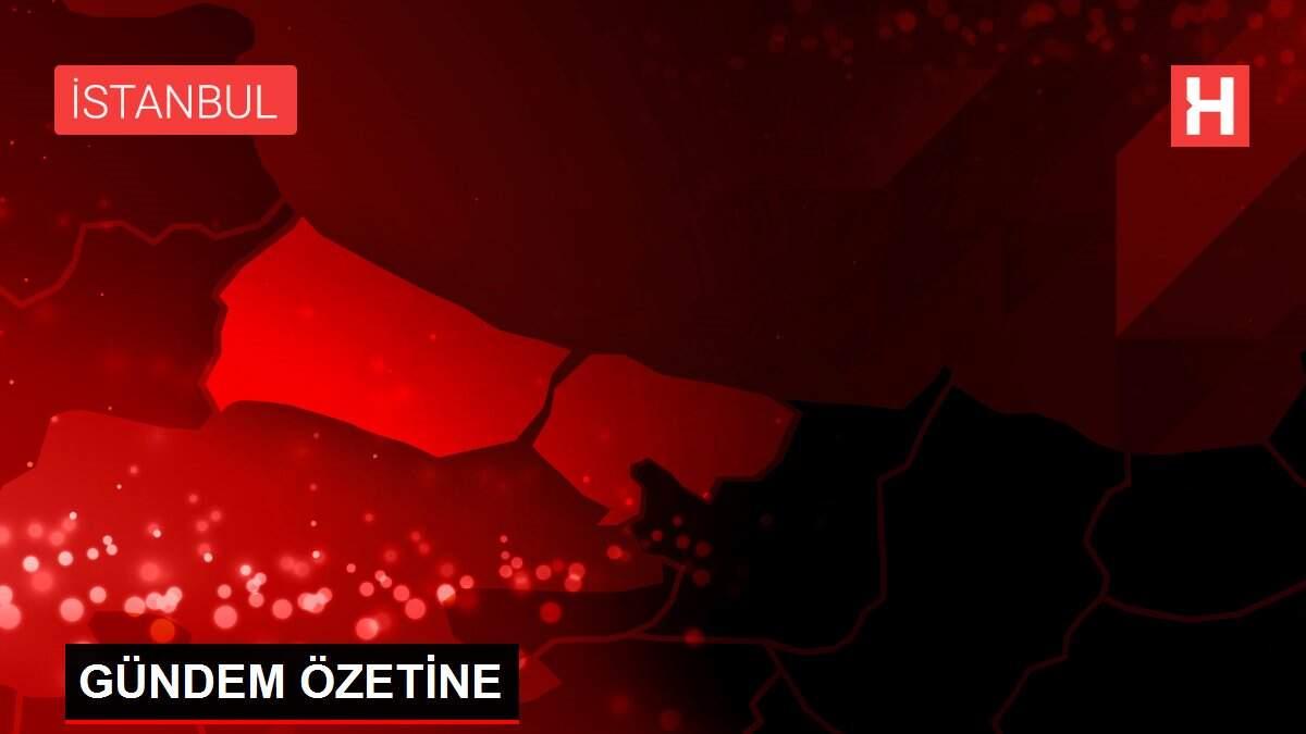 GÜNDEM ÖZETİNE