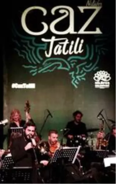 Caz Tatili'ne renkli açılış