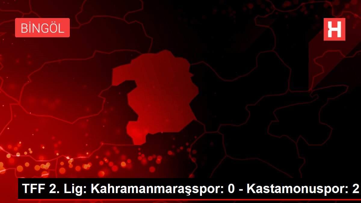 TFF 2. Lig: Kahramanmaraşspor: 0 - Kastamonuspor: 2