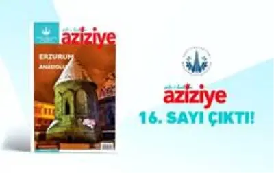 Şehr-i Kadim Aziziye 16. sayısı yayınlandı Şehr-i Kadim Aziziye 16. sayısı yayınlandı