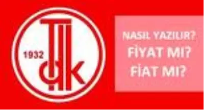 Fiyat nasıl yazılır? TDK'ya göre fiyat mı, fiat mı? Fiyat ne demek? Fiyat nasıl yazılır? TDK'ya göre fiyat mı, fiat mı? Fiyat ne demek?