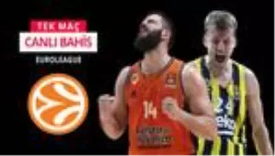 Fenerbahçe Beko, İspanya'da Valencia'ya konuk olacak! İddaacılar ikiye ayrıldı...