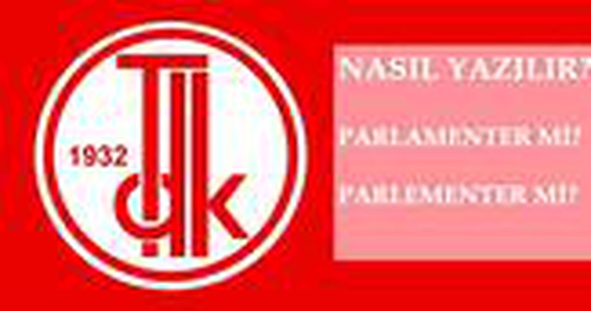 Parlamenter nasıl yazılır? TDK'ya göre parlamenter mi, parlementer mi? Parlamenter ne demek?