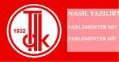 Parlamenter nasıl yazılır? TDK'ya göre parlamenter mi, parlementer mi? Parlamenter ne demek? Parlamenter nasıl yazılır? TDK'ya göre parlamenter mi, parlementer mi? Parlamenter ne demek?